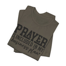 Load image into Gallery viewer, Motivational Prayer T-Shirt for Entrepreneurs