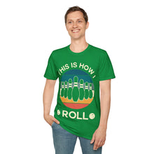 Load image into Gallery viewer, How I Roll