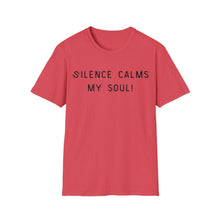 Load image into Gallery viewer, Silence calms my soul