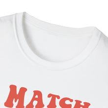 Load image into Gallery viewer, Match Energy