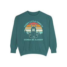 Load image into Gallery viewer, Gonna Be Alright Sweatshirt