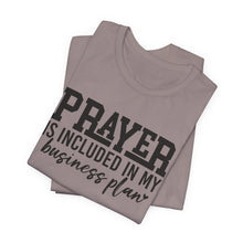 Load image into Gallery viewer, Motivational Prayer T-Shirt for Entrepreneurs