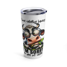 Load image into Gallery viewer, Selective Hearing - Tumbler 20oz