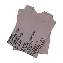 Load image into Gallery viewer, Black History