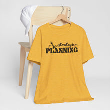 Load image into Gallery viewer, Strategic Planning Unisex Jersey Tee - Motivational Graphic T-Shirt for Creative Minds