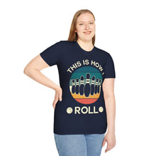 Load image into Gallery viewer, How I Roll