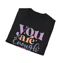 Load image into Gallery viewer, You Are Enough