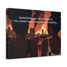 Load image into Gallery viewer, Inspirational Canvas Art – "Sometimes You Can Only Watch"