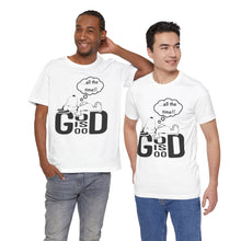Load image into Gallery viewer, God is Good
