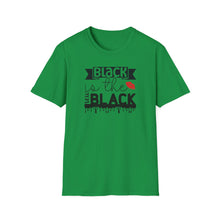 Load image into Gallery viewer, Black is the new Black