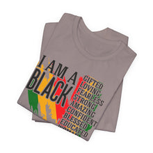 Load image into Gallery viewer, Empowered Black Woman Tee - I AM A BLACK Heart Design - Unisex Jersey Short Sleeve