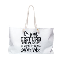 Load image into Gallery viewer, Weekender Bag - Do Not Disturb