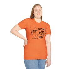 Load image into Gallery viewer, Don't Duck with Me