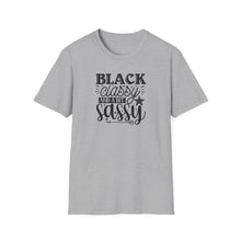 Load image into Gallery viewer, Black & Sassy