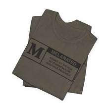 Load image into Gallery viewer, Unisex Jersey Tee - "Melanated" Graphic Short Sleeve Shirt