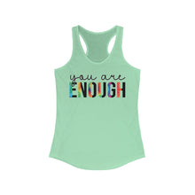 Load image into Gallery viewer, You are Enough