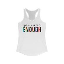 Load image into Gallery viewer, You are Enough