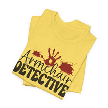 Load image into Gallery viewer, Armchair Detective Tee - Unisex Jersey Short Sleeve Shirt for Mystery Lovers