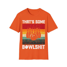 Load image into Gallery viewer, That's Some Bowlshit