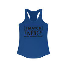 Load image into Gallery viewer, Match Energy