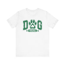 Load image into Gallery viewer, Dog Mama St. Patrick's Day Tee | Unisex Jersey Short Sleeve Shirt