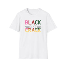 Load image into Gallery viewer, Black don't Crack