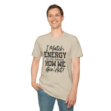 Load image into Gallery viewer, Match Energy