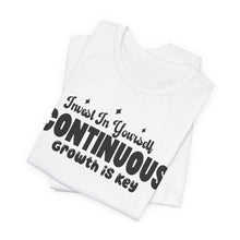 Load image into Gallery viewer, Motivational Short Sleeve Tee - Invest In Yourself, Continuous Growth Is Key