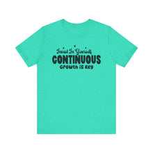 Load image into Gallery viewer, Motivational Short Sleeve Tee - Invest In Yourself, Continuous Growth Is Key
