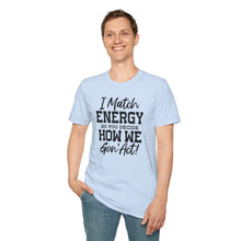 Load image into Gallery viewer, Match Energy