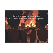 Load image into Gallery viewer, Inspirational Canvas Art – "Sometimes You Can Only Watch"