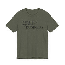 Load image into Gallery viewer, Minding My Own Business T-Shirt - Unisex Jersey Tee for Casual Vibes