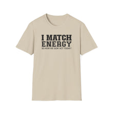 Load image into Gallery viewer, Match Energy