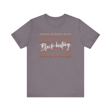 Load image into Gallery viewer, Empowering Black History Tee | Unisex Short Sleeve Shirt