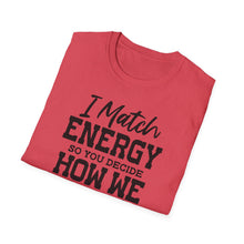 Load image into Gallery viewer, Match Energy