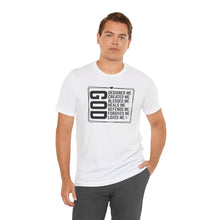 Load image into Gallery viewer, Inspirational God Quote Unisex Jersey Tee