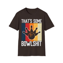 Load image into Gallery viewer, That's Some Bowlshit