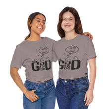 Load image into Gallery viewer, God is Good