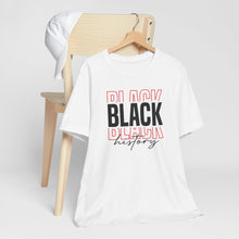 Load image into Gallery viewer, Black History Unisex Jersey Tee - Celebrate Diversity and Culture