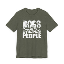 Load image into Gallery viewer, Dogs Are My Favorite People Unisex Jersey Tee