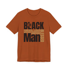Load image into Gallery viewer, Empowering Unisex Jersey Tee - "I Am BLACK Man: Powerful Leader, Intelligent, Ambitious, Blessed"