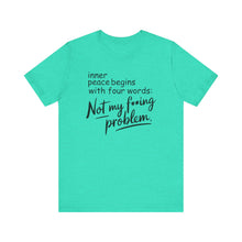 Load image into Gallery viewer, Inner Peace - 'Not My F**king Problem'