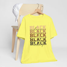 Load image into Gallery viewer, Black History Month Unisex Jersey Tee - Love and Excellence Design