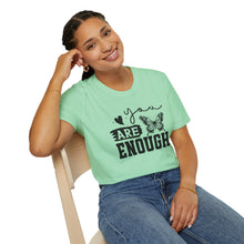 Load image into Gallery viewer, You are Enough