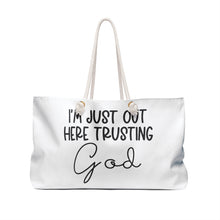 Load image into Gallery viewer, Trusting God Weekender Bag