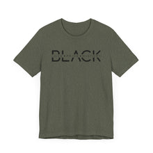 Load image into Gallery viewer, Unisex Jersey Tee - Black Love Pride History Shirt