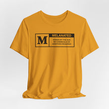 Load image into Gallery viewer, Unisex Jersey Tee - "Melanated" Graphic Short Sleeve Shirt