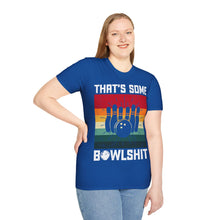 Load image into Gallery viewer, That's Some Bowlshit