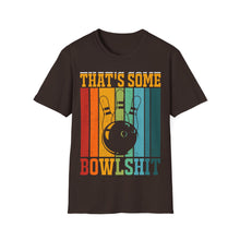 Load image into Gallery viewer, That's Some Bowlshit