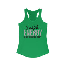Load image into Gallery viewer, Match Energy